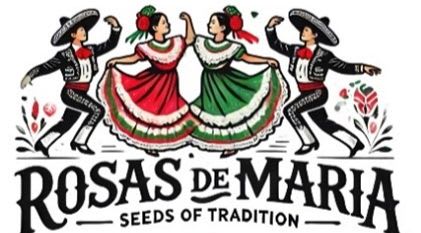 Two women in colorful dresses dance between two men in sombreros and charro suits, with floral designs and the text "ROSAS DE MARIA SEEDS OF TRADITION" below.