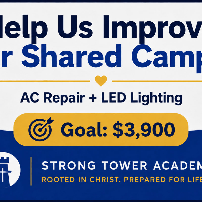 In the foreground, a yellow oval highlights the goal of $3,900 for AC repair and LED lighting, while the background features text about a shared campaign and Strong Tower Academy.