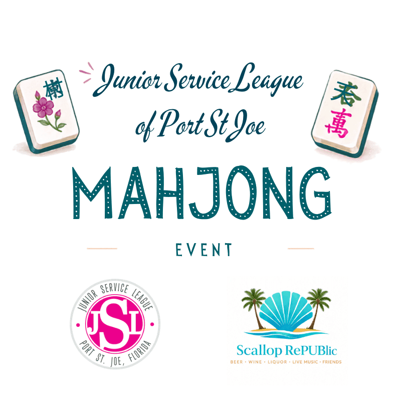 Two mahjong tiles frame the text "Junior Service League of Port St Joe MAHJONG EVENT" above logos for the Junior Service League and Scallop RePUBlic.