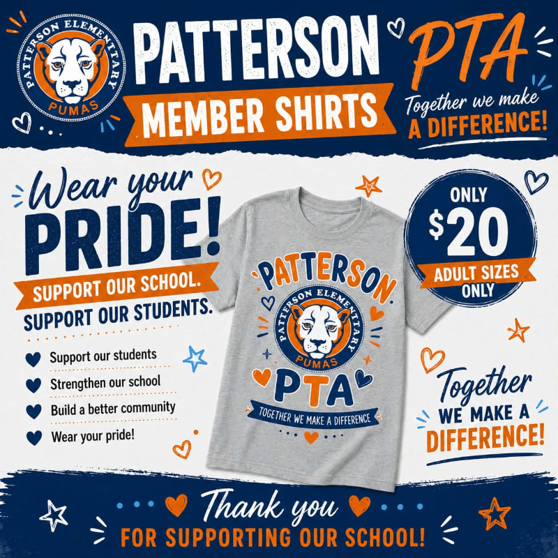 A gray t-shirt with "Patterson Elementary Pumas PTA" and a lion graphic is displayed in the foreground against a background of orange and blue text promoting PTA member shirts.