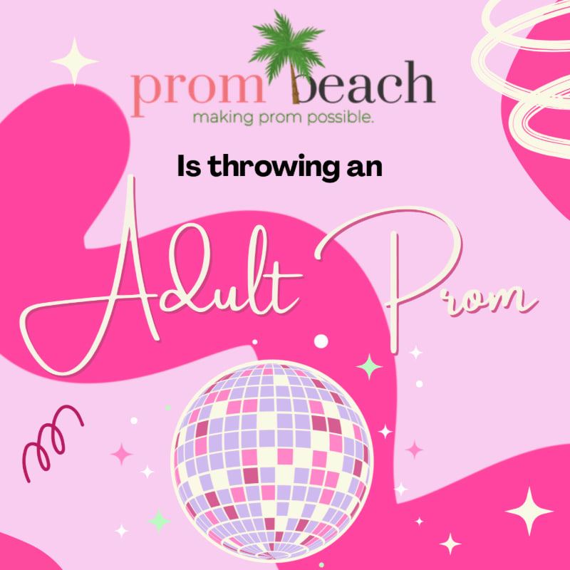 A disco ball and confetti are in the foreground, with a pink and white abstract background featuring the text "prom beach" and "Adult Prom."