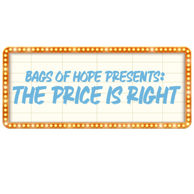 A marquee sign with a gold border and illuminated bulbs displays "BAGS OF HOPE PRESENTS: THE PRICE IS RIGHT" in blue lettering against a cream background.