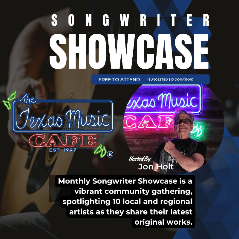 A blurred guitarist in the foreground is juxtaposed against a neon sign for "Texas Music Cafe" and a portrait of Jon Holt in the background, advertising a songwriter showcase.