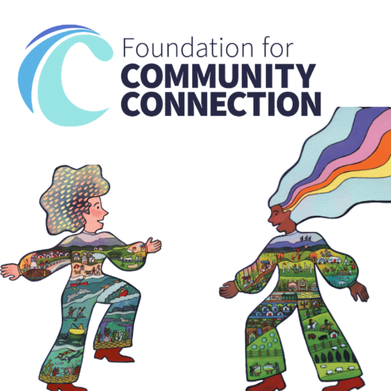 Two stylized figures with colorful, landscape-filled bodies dance against a dark background, with the "Foundation for Community Connection" logo in the upper left corner.