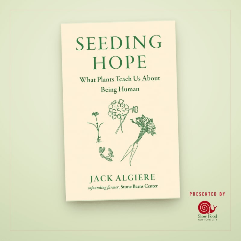 A cream-colored book titled "SEEDING HOPE" with botanical illustrations is centered on a pale green background, with a "Slow Food" logo in the bottom right corner.
