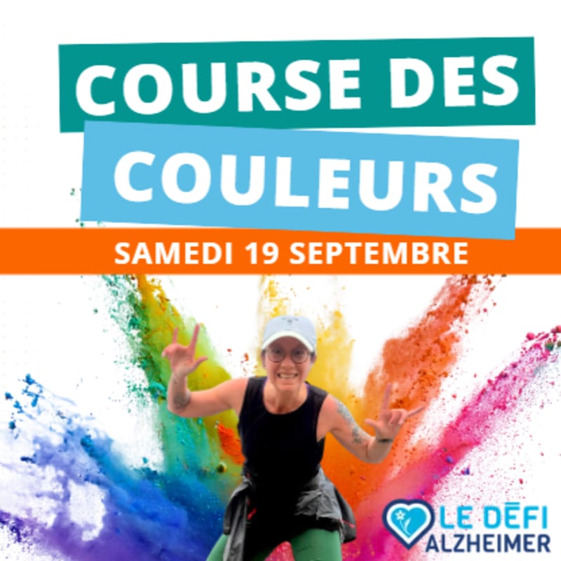 A woman in the foreground with colorful powder exploding around her poses in front of text announcing "COURSE DES COULEURS" and "SAMEDI 19 SEPTEMBRE" with a logo for "LE DÉFI ALZHEIMER" in the background.