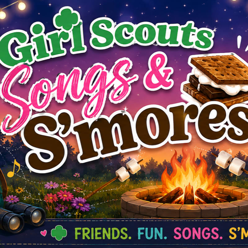 A campfire with s'mores and marshmallows in the foreground is set against a starry night sky with the words "Girl Scouts Songs & S'mores" in large, colorful letters.