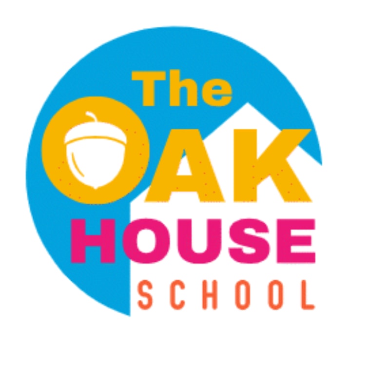 A white house silhouette is visible behind the colorful text "The OAK HOUSE SCHOOL" which is set within a blue circle containing an acorn graphic.