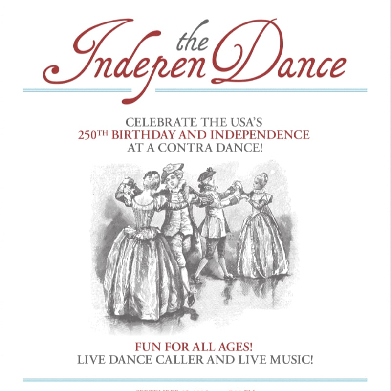 A vintage illustration of people in historical attire dancing is set against a white background with text announcing a contra dance celebrating the USA's 250th birthday.