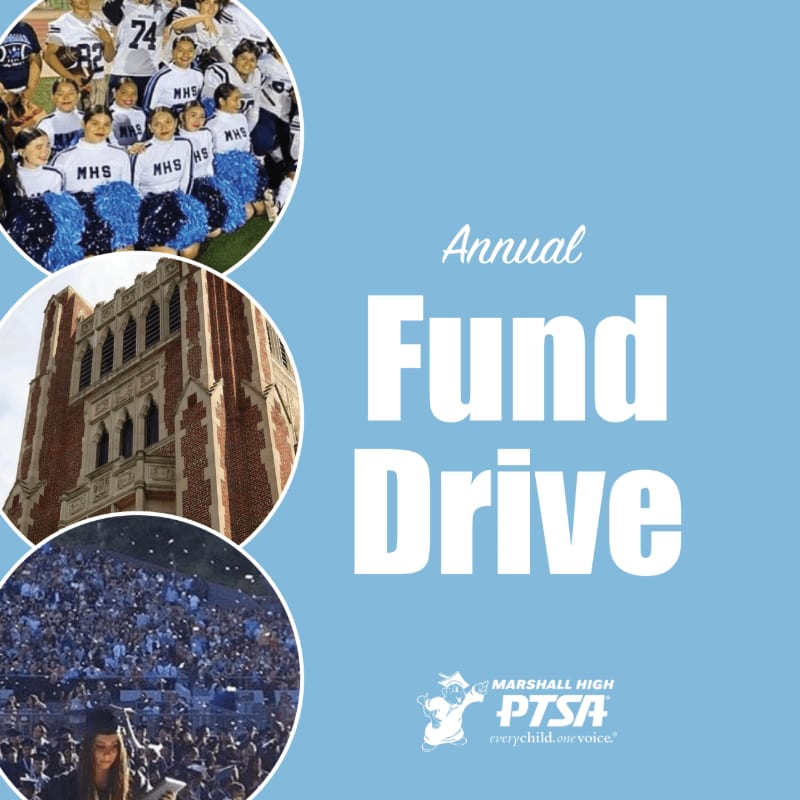 A light blue background features the text "Annual Fund Drive" and the Marshall High PTSA logo, with three circular images on the left showing a football team, a brick building, and a graduation ceremony.