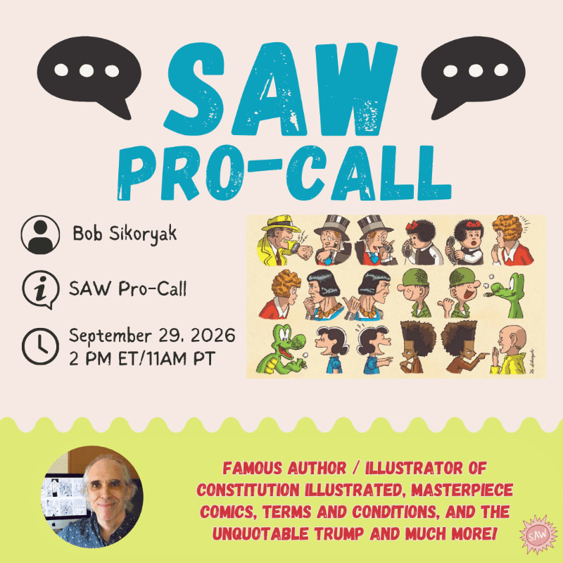 A graphic advertises a "SAW Pro-Call" with Bob Sikoryak on September 29, 2026, featuring a grid of cartoon characters in the background and a photo of the author in the foreground.