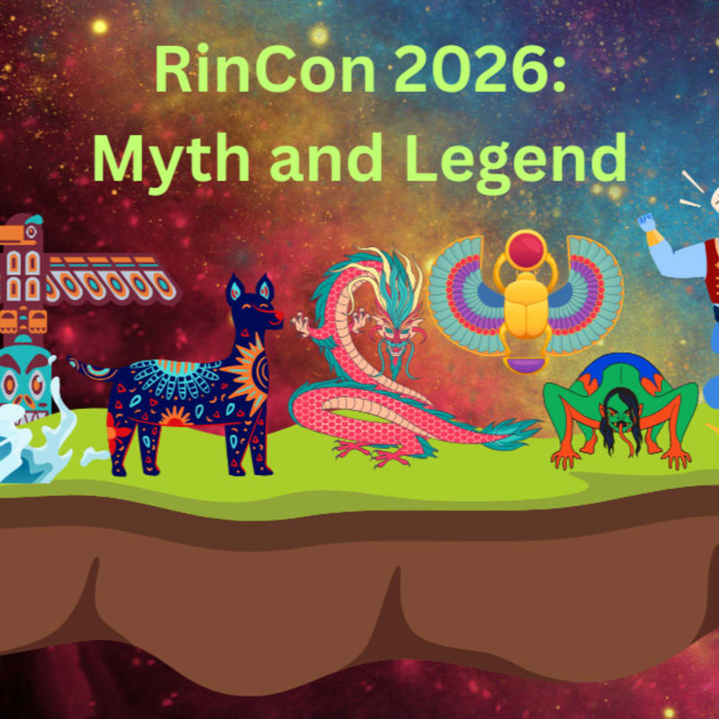 A vibrant cartoon landscape features mythical creatures like a dragon and a jackal on a grassy island, set against a cosmic background with the text "RinCon 2026: Myth and Legend."