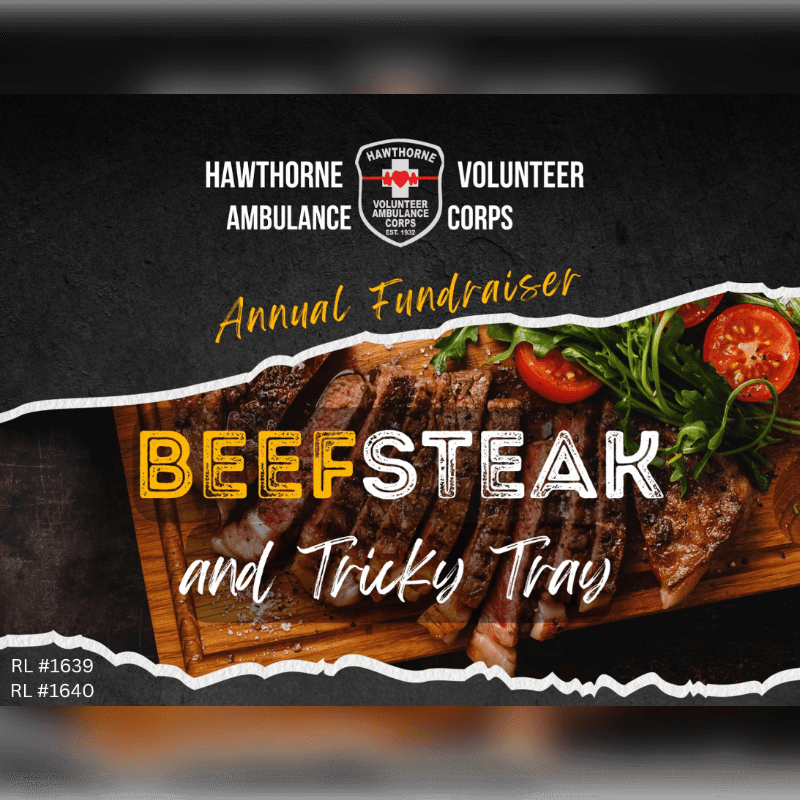 A sliced beefsteak with tomatoes and greens sits on a wooden board in the foreground, while the background displays text announcing an annual fundraiser for the Hawthorne Volunteer Ambulance Corps.