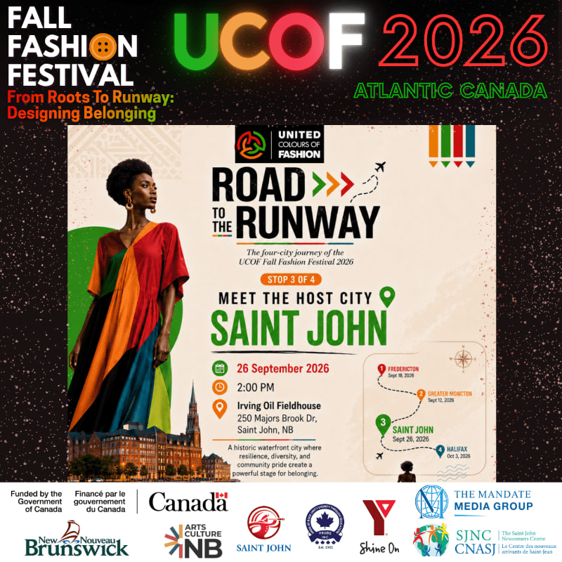 A model in a colorful dress stands in the foreground against a background advertising the UCOF 2026 Fall Fashion Festival in Saint John, Atlantic Canada.