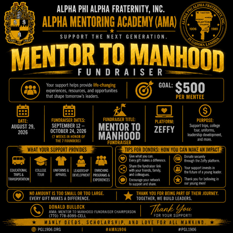 A black and gold flyer for the Alpha Mentoring Academy's "Mentor to Manhood" fundraiser is displayed, with details about the event, its goals, and how to donate in the foreground, set against a backdrop of fraternity logos and text.