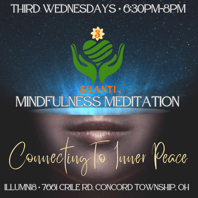 A serene image advertises "Shanti Mindfulness Meditation" on third Wednesdays from 6:30 PM to 8 PM, featuring a glowing lotus symbol above a woman's face, set against a starry night sky.