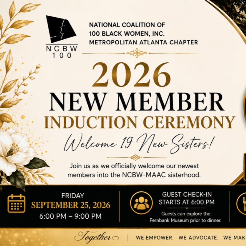 Golden floral accents frame a formal invitation for the 2026 New Member Induction Ceremony of the National Coalition of 100 Black Women, Inc., Metropolitan Atlanta Chapter, with event details at the bottom.