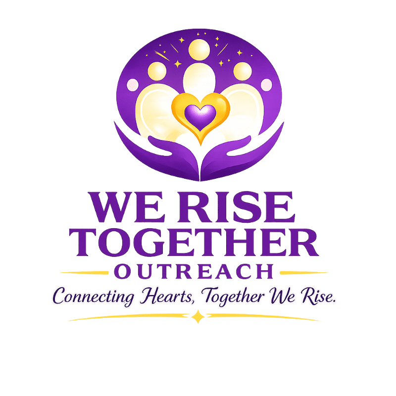 Purple hands cradle a glowing heart and figures within a circular emblem above the text "WE RISE TOGETHER OUTREACH" and the tagline "Connecting Hearts, Together We Rise."
