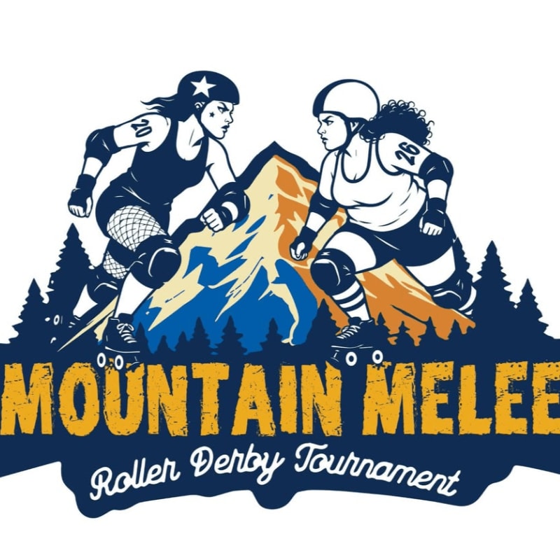 Two roller derby skaters face off in front of a mountain and pine trees, with the words "MOUNTAIN MELEE Roller Derby Tournament" below.