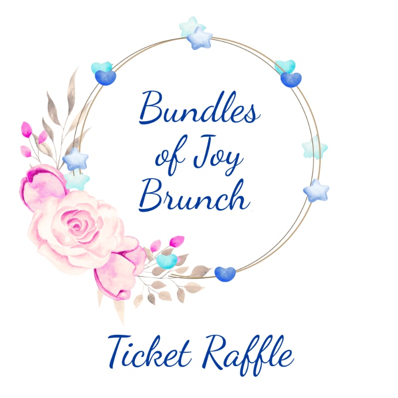 A floral wreath with the words "Bundles of Joy Brunch" and "Ticket Raffle" on a white background.