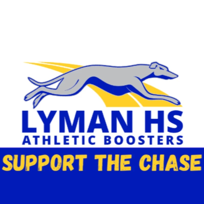 A greyhound runs across a yellow track in the foreground, with "LYMAN HS ATHLETIC BOOSTERS SUPPORT THE CHASE" written below it against a white and blue background.
