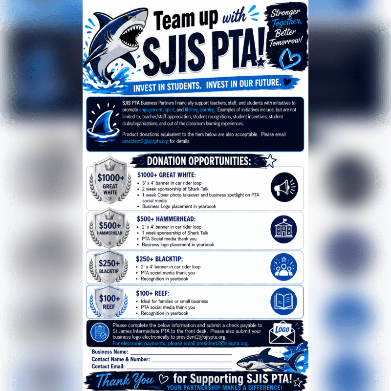 A blue and white flyer with a shark graphic in the foreground advertises donation opportunities for the SJIS PTA, with various sponsorship levels listed against a blurred background.