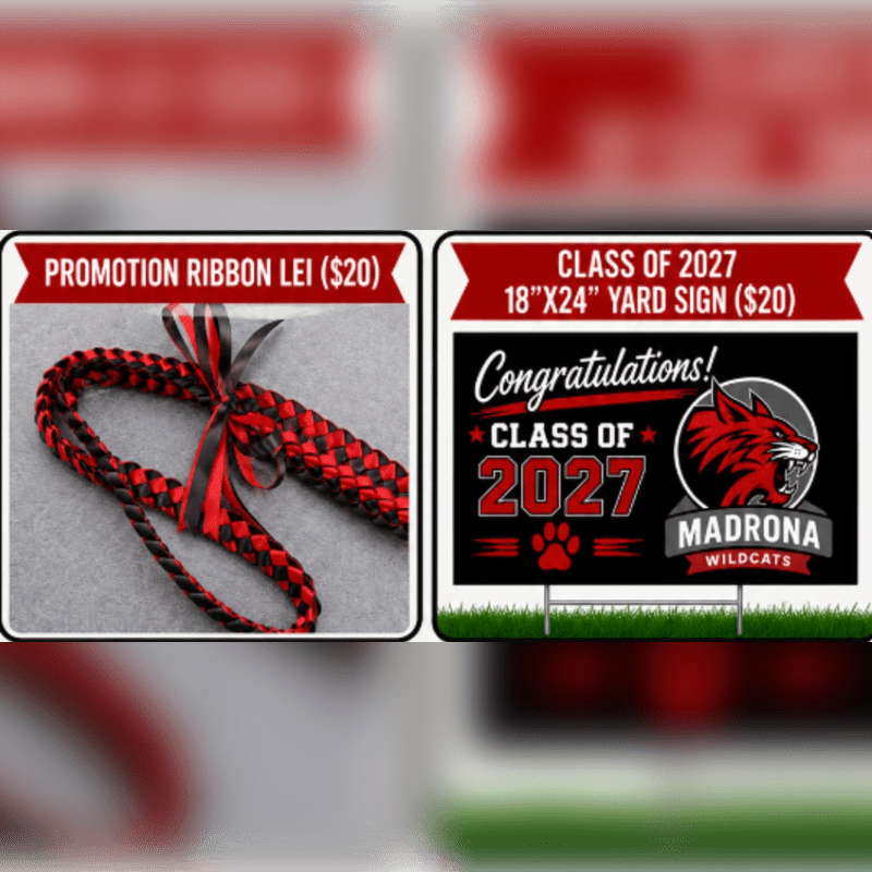 A braided red and black ribbon lei rests on a gray surface in the foreground, while a "Class of 2027 Madrona Wildcats" yard sign stands on green grass in the background.