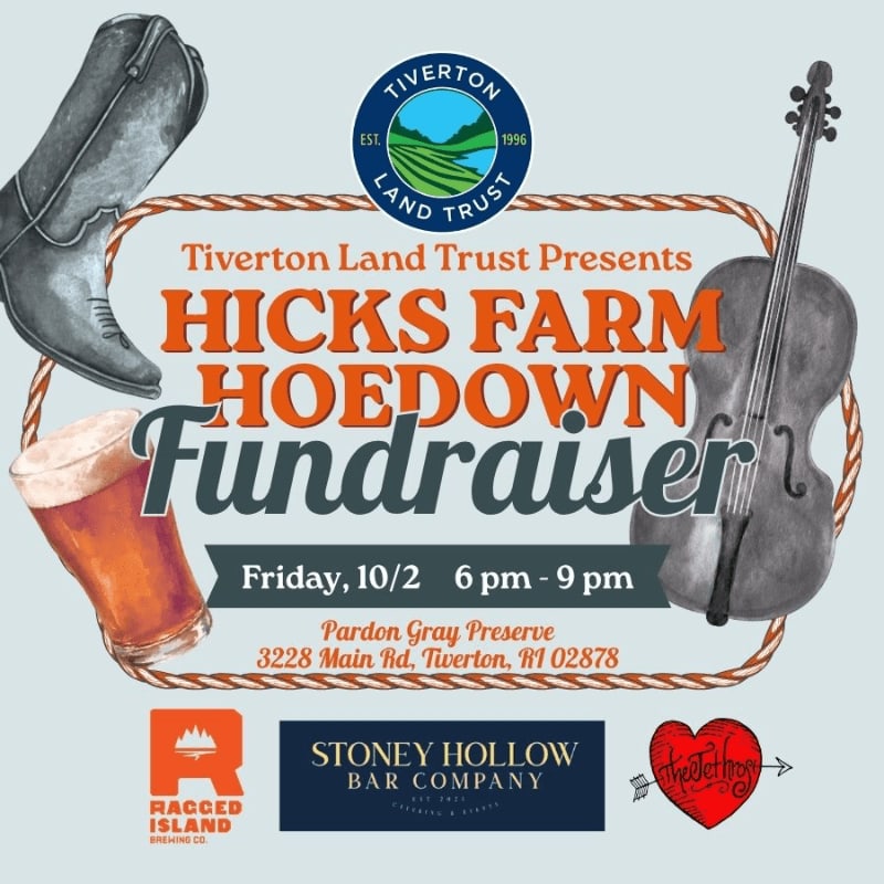A cowboy boot and a glass of beer are in the foreground, while a violin and event details for the Tiverton Land Trust's Hicks Farm Hoedown Fundraiser are in the background.