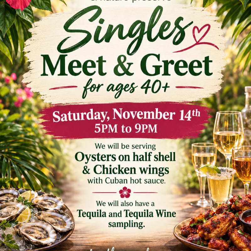 A "Singles Meet & Greet" event for ages 40+ is advertised with a foreground of oysters and chicken wings, and a background of lush greenery and drinks.