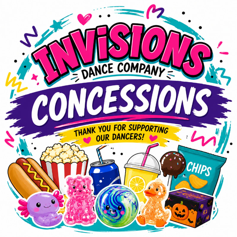 A colorful assortment of snacks like hot dogs, popcorn, and chips are displayed in the foreground, set against a vibrant background featuring the "INVISIONS DANCE COMPANY CONCESSIONS" logo with celebratory confetti and hearts.