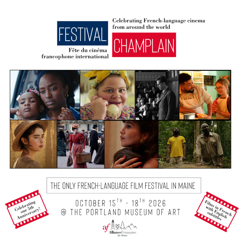 A collage of film stills from various movies is presented against a white background, advertising the Champlain French-language Film Festival in Maine.