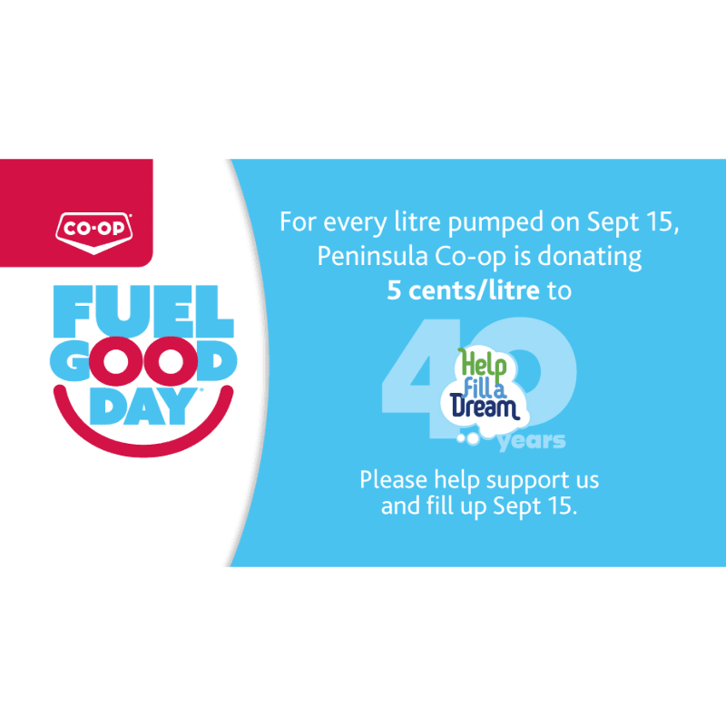 A red and white Co-op logo and "FUEL GOOD DAY" text are on the left, while the right side features a blue background with text about Peninsula Co-op donating to "Help Fill a Dream" on September 15th.