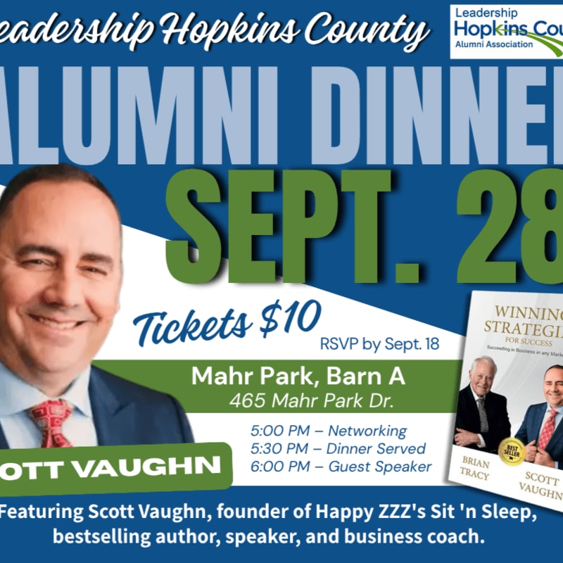 A smiling man in a suit is featured in the foreground with event details and a book cover in the background, all under a banner for a Leadership Hopkins County Alumni Dinner.