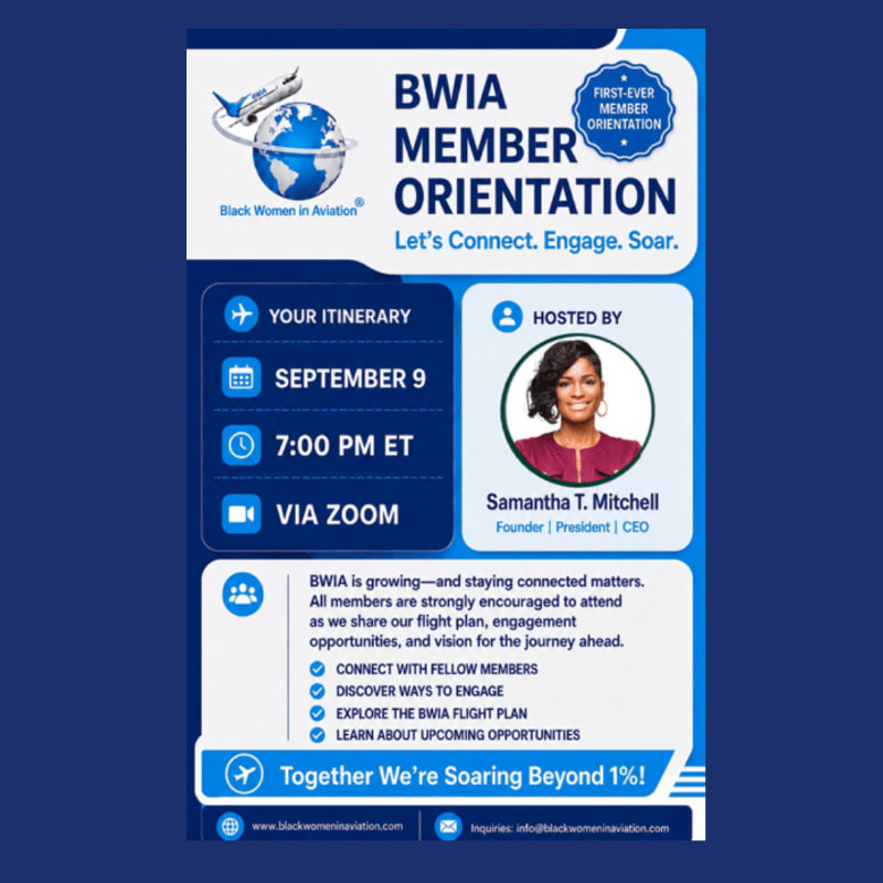 A flyer for a BWIA Member Orientation on September 9th at 7:00 PM ET via Zoom, hosted by Samantha T. Mitchell, is displayed against a dark blue background.