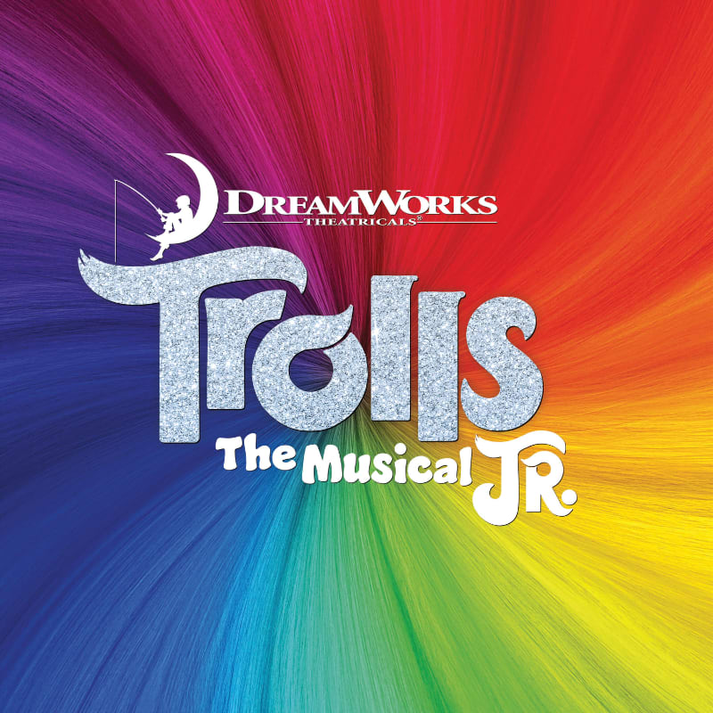 Sparkling "Trolls The Musical Jr." title is centered on a vibrant, rainbow-colored background.