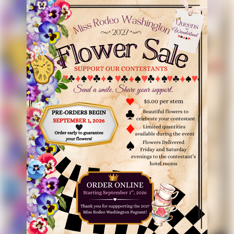A vintage-style flyer for a Miss Rodeo Washington Flower Sale features colorful flowers and playing card motifs in the foreground against a parchment-like background with event details.