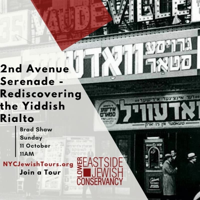 A vintage poster advertises a Yiddish Rialto tour in front of a historic theater facade.