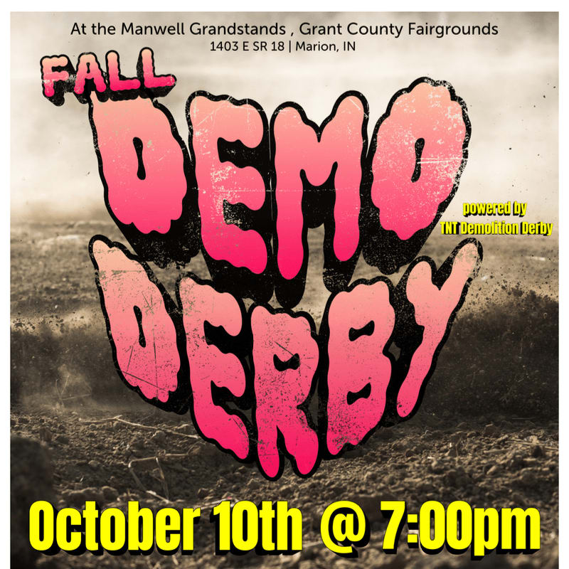 A large, pink, graffiti-style "FALL DEMO DERBY" logo dominates the foreground against a blurred background of dirt and a cloudy sky, with event details at the top and bottom.