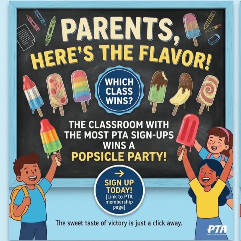 Children with popsicles in the foreground celebrate in front of a chalkboard background advertising a PTA sign-up popsicle party.