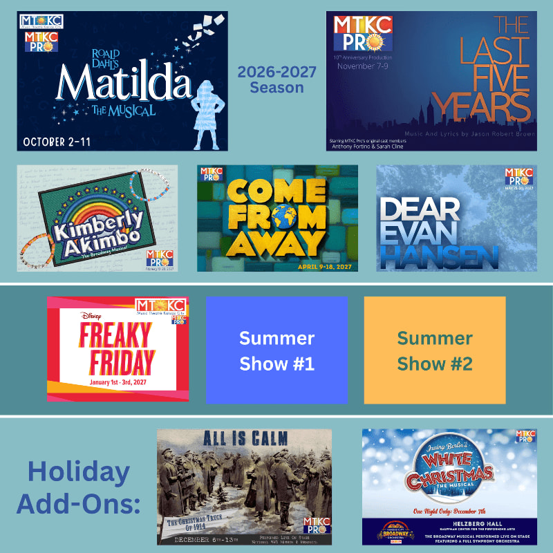 A collage of theatrical production posters, including "Matilda," "The Last Five Years," "Kimberly Akimbo," "Come From Away," "Dear Evan Hansen," "Freaky Friday," "All Is Calm," and "White Christmas," is displayed against a plain background.