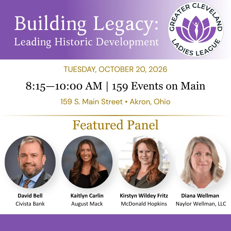 Four headshots of panelists are featured in the foreground below event details for "Building Legacy: Leading Historic Development" hosted by the Greater Cleveland Ladies League.
