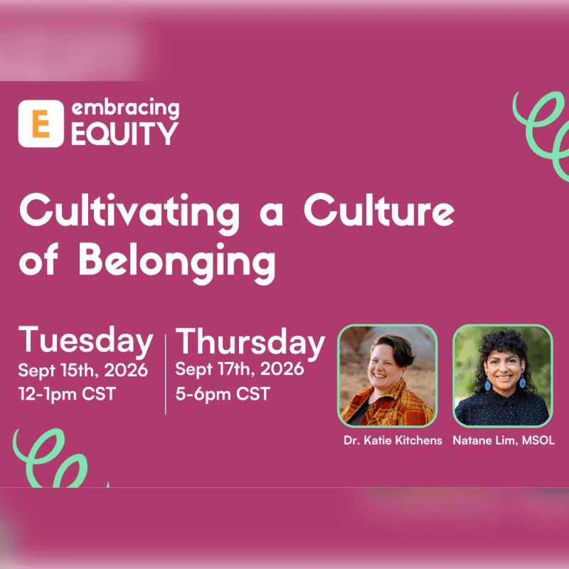 A pink background with "embracing EQUITY" and "Cultivating a Culture of Belonging" text in the foreground, alongside event details and speaker photos, is decorated with light green swirls.