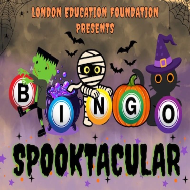 A spooky Halloween-themed "BINGO" game with Frankenstein, a mummy, a pumpkin, and a black cat is presented by the London Education Foundation against a backdrop of bats and cobwebs.