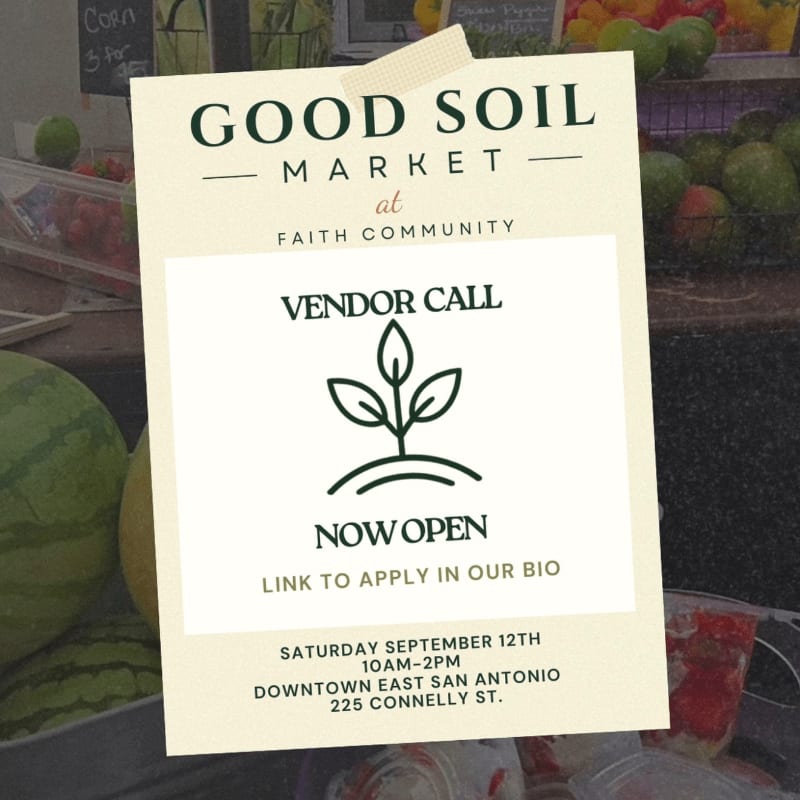 A flyer for "Good Soil Market" vendor call is overlaid on a blurred background of fresh produce like watermelons and limes.