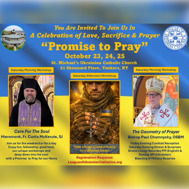 A flyer advertises a "Promise to Pray" event at St. Michael's Ukrainian Catholic Church, featuring portraits of religious figures and a soldier in the foreground against a Ukrainian flag background.