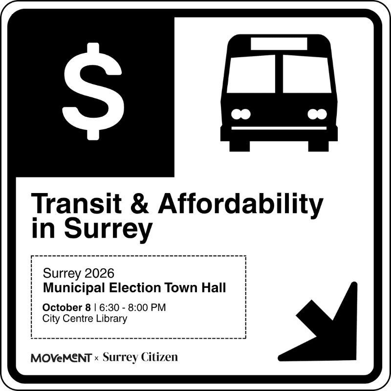 A black and white graphic advertises a town hall meeting about transit and affordability in Surrey, featuring a dollar sign and a bus icon in the upper corners, with event details in the center and a directional arrow in the lower right.