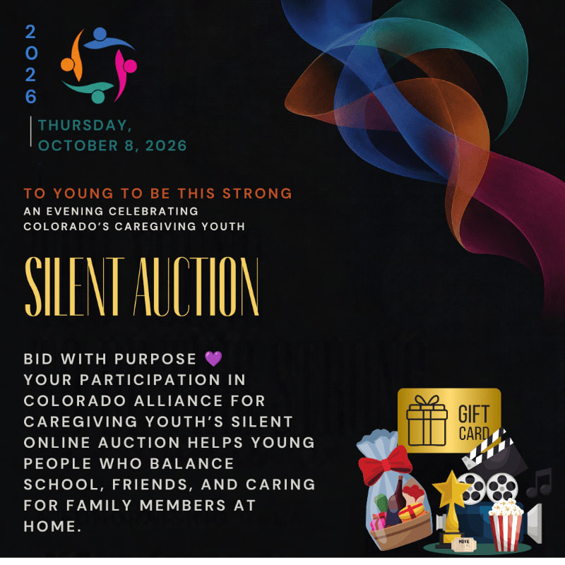 A dark background with colorful abstract waves features text announcing a silent auction for Colorado's caregiving youth, with a gift card and movie-themed items in the foreground.