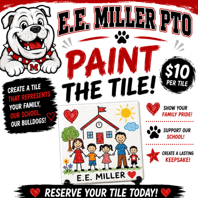 A cartoon bulldog and text promoting a "Paint the Tile!" event for E.E. Miller PTO are in the background, while a colorful tile featuring a stick-figure family in front of a schoolhouse is in the foreground.
