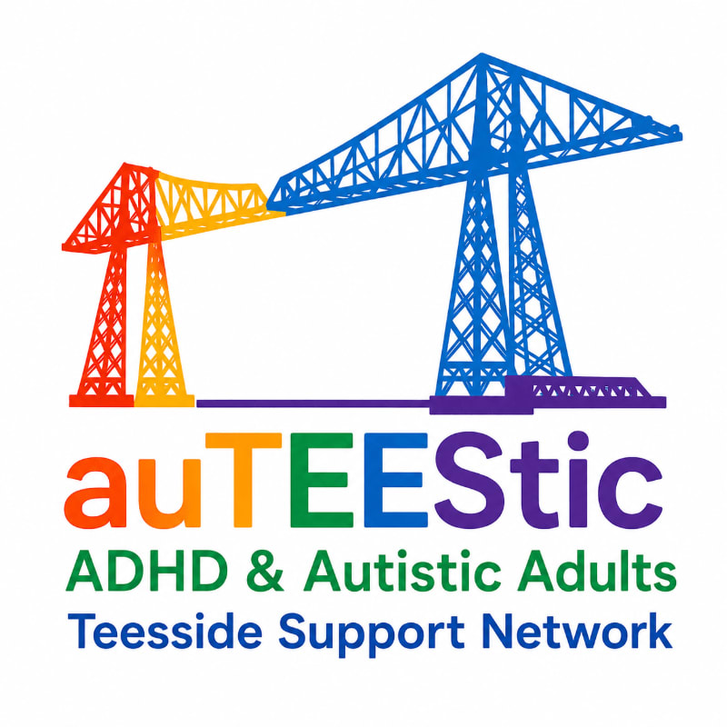 Colorful cranes form the background for the "auTEEstic ADHD & Autistic Adults Teesside Support Network" logo in the foreground.