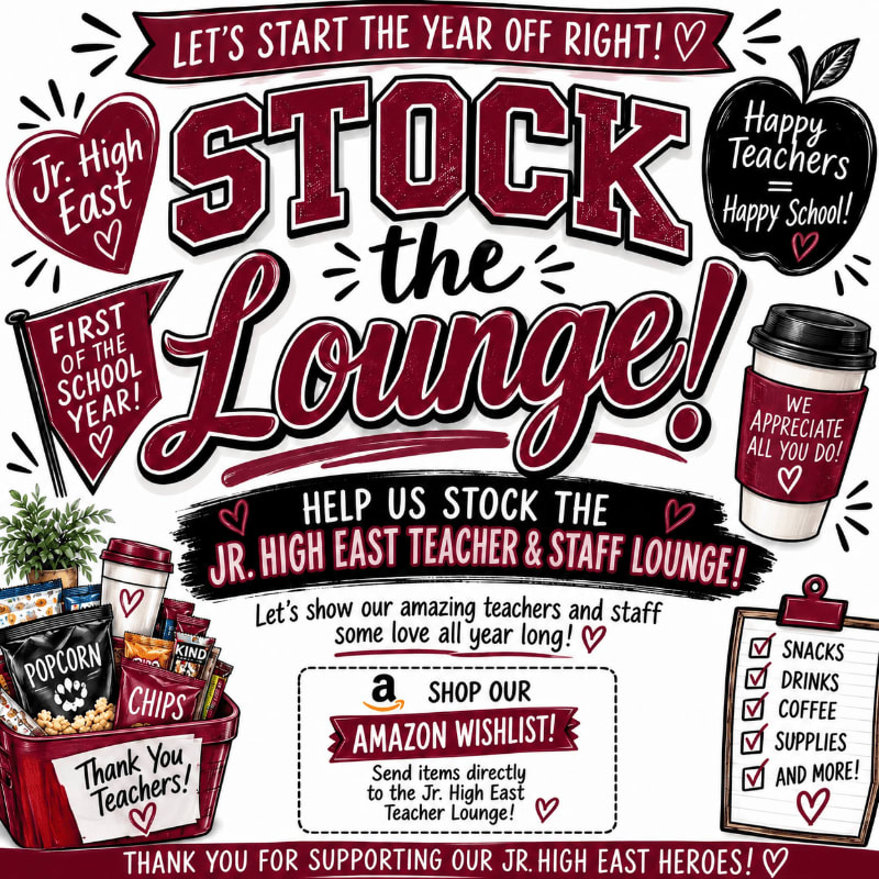 A red basket filled with snacks and drinks sits in the foreground, while the background features a colorful, hand-drawn advertisement for stocking the Jr. High East Teacher & Staff Lounge.